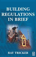 Building Regulations in Brief