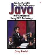 Building Scalable and High-Performance Java(tm) Web Applications Using J2ee(tm) Technology