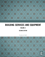 Building Services and Equipment: Volume 2