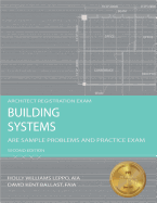 Building Systems: ARE Sample Problems and Practice Exam