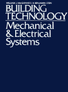 Building Technology: Mechanical and Electrical Systems