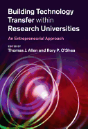 Building Technology Transfer within Research Universities