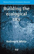 Building the Ecological City