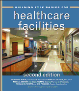 Building Type Basics for Healthcare Facilities