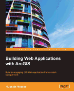 Building Web Applications with Arcgis