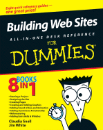 Building Web Sites All-In-One Desk Reference for Dummies - Sahlin, Doug, and Snell, Claudia