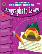 Building Writing Skills: Paragraphs to Essays