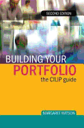 Building Your Portfolio: The CILIP Guide
