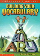 Building Your Vocabulary
