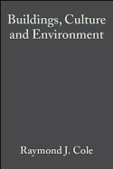 Buildings, Culture and Environment: Informing Local and Global Practices