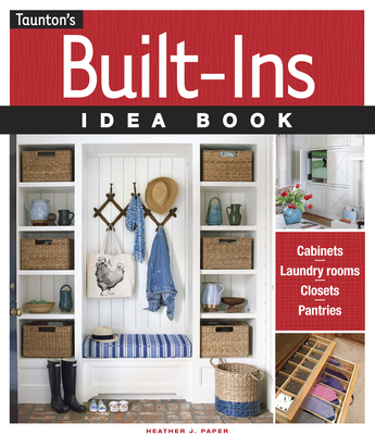 Built-Ins Idea Book - Paper, Heather J
