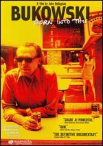 Bukowski: Born Into This