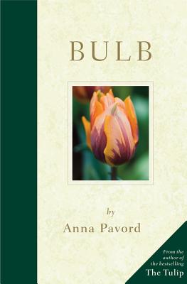 Bulb - Pavord, Anna