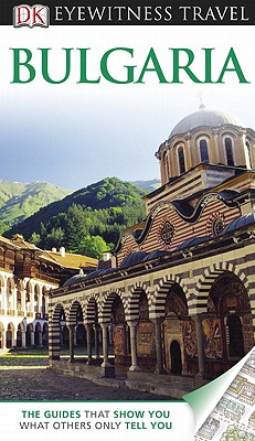 Bulgaria - Bousfield, Jonathan (Contributions by), and Willis, Matt (Contributions by)