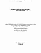 Bulk Collection of Signals Intelligence: Technical Options