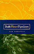 Bulk Water Pipelines
