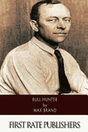 Bull Hunter