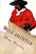 Bull Hunter