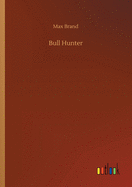Bull Hunter