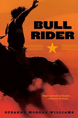 Bull Rider - Williams, Suzanne Morgan