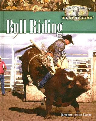 Bull Riding - Kubke, Jane