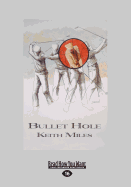 Bullet Hole