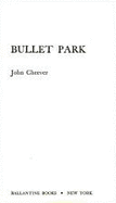 Bullet Park