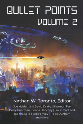 Bullet Points 2 - Toronto, Nathan W, and Hanchey, Jenna, and MacLeod, Ian R