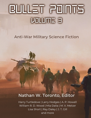 Bullet Points 3 - Toronto, Nathan W (Editor)