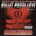 Bullet Proof Love, Vol. 1