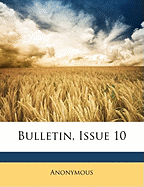 Bulletin, Issue 10
