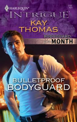 Bulletproof Bodyguard - Thomas, Kay
