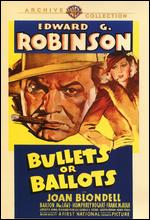 Bullets or Ballots - William Keighley