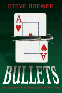 Bullets