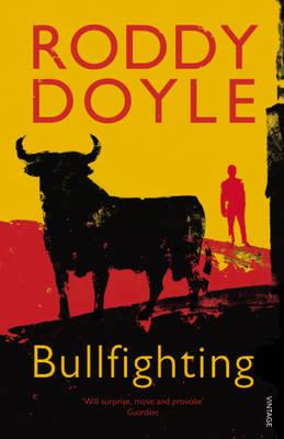Bullfighting - Doyle, Roddy