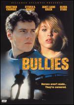 Bullies