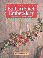 Bullion Stitch Embroidery