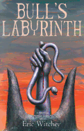 Bull's Labyrinth