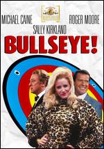 Bullseye! - Michael Winner