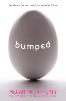 Bumped - McCafferty, Megan