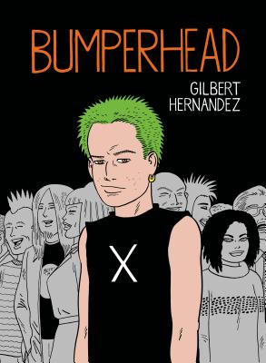 Bumperhead - Hernandez, Gilbert