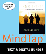 Bundle: Terrorism and Homeland Security, Loose-Leaf Version, 9th + Mindtap Criminal Justice, 1 Term (6 Months) Printed Access Card