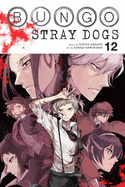 Bungo Stray Dogs, Vol. 12: Volume 12