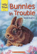Bunnies in Trouble