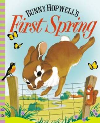 Bunny Hopwell's First Spring - Fritz, Jean