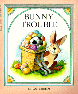 Bunny Trouble