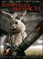Bunnyman Massacre
