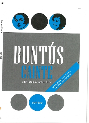 Buntus Cainte: First Steps in Spoken Irish - 