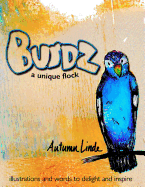 Burdz: A Unique Flock