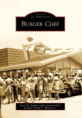 Burger Chef - Sanders, Scott R